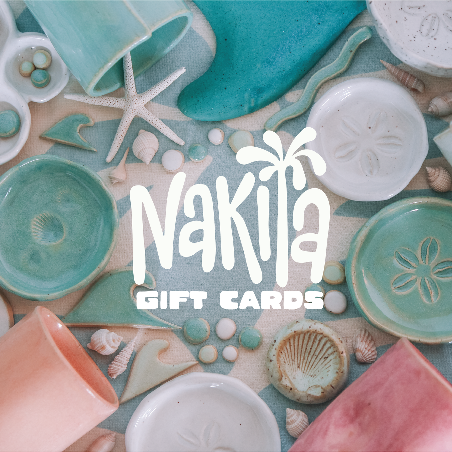 Nakita Ceramic's Gift Card